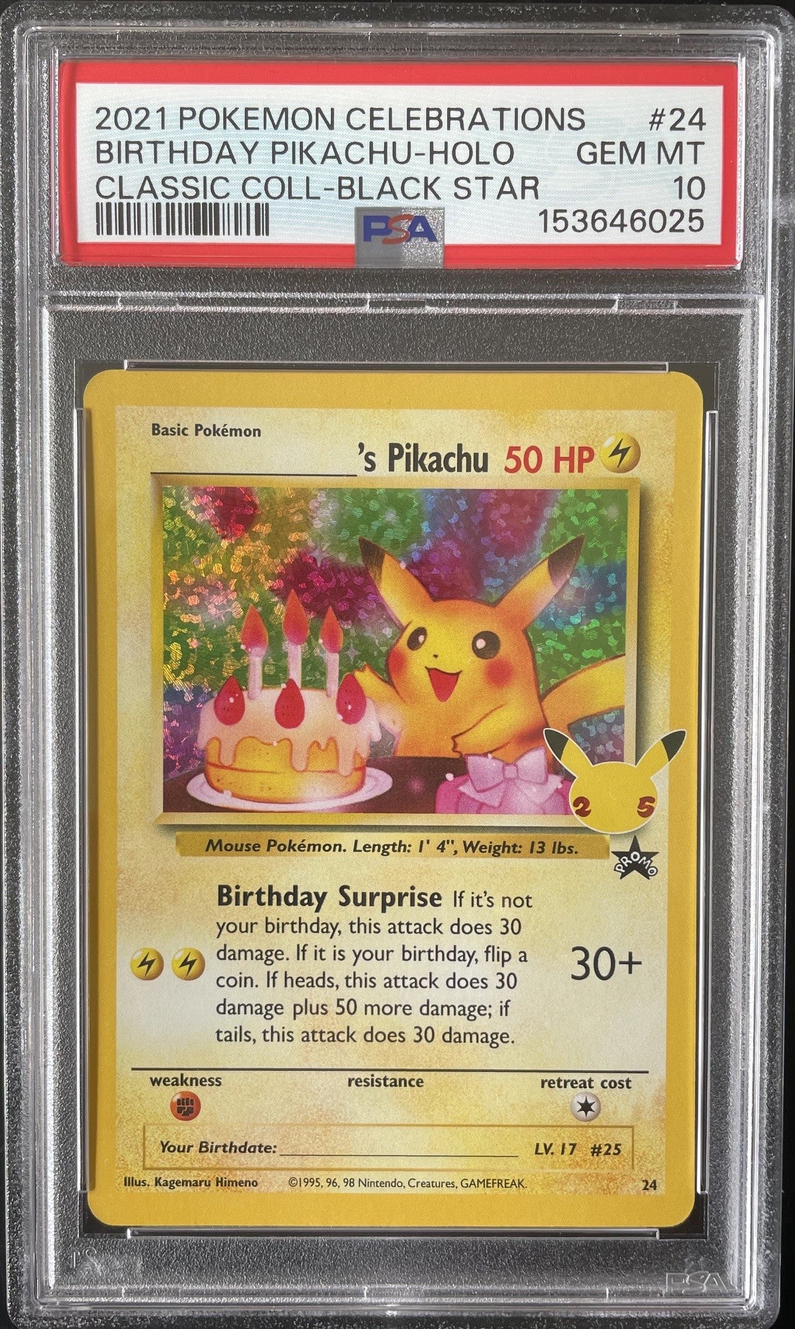 PSA 10 Birthday Pikachu 24 Celebrations 25th Anniversary Holo